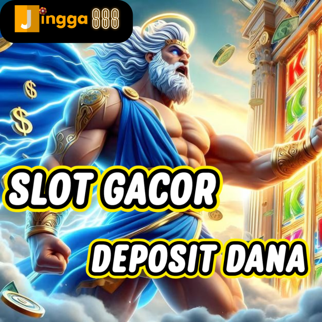Situs Slot Deposit Dana 10 Ribu 